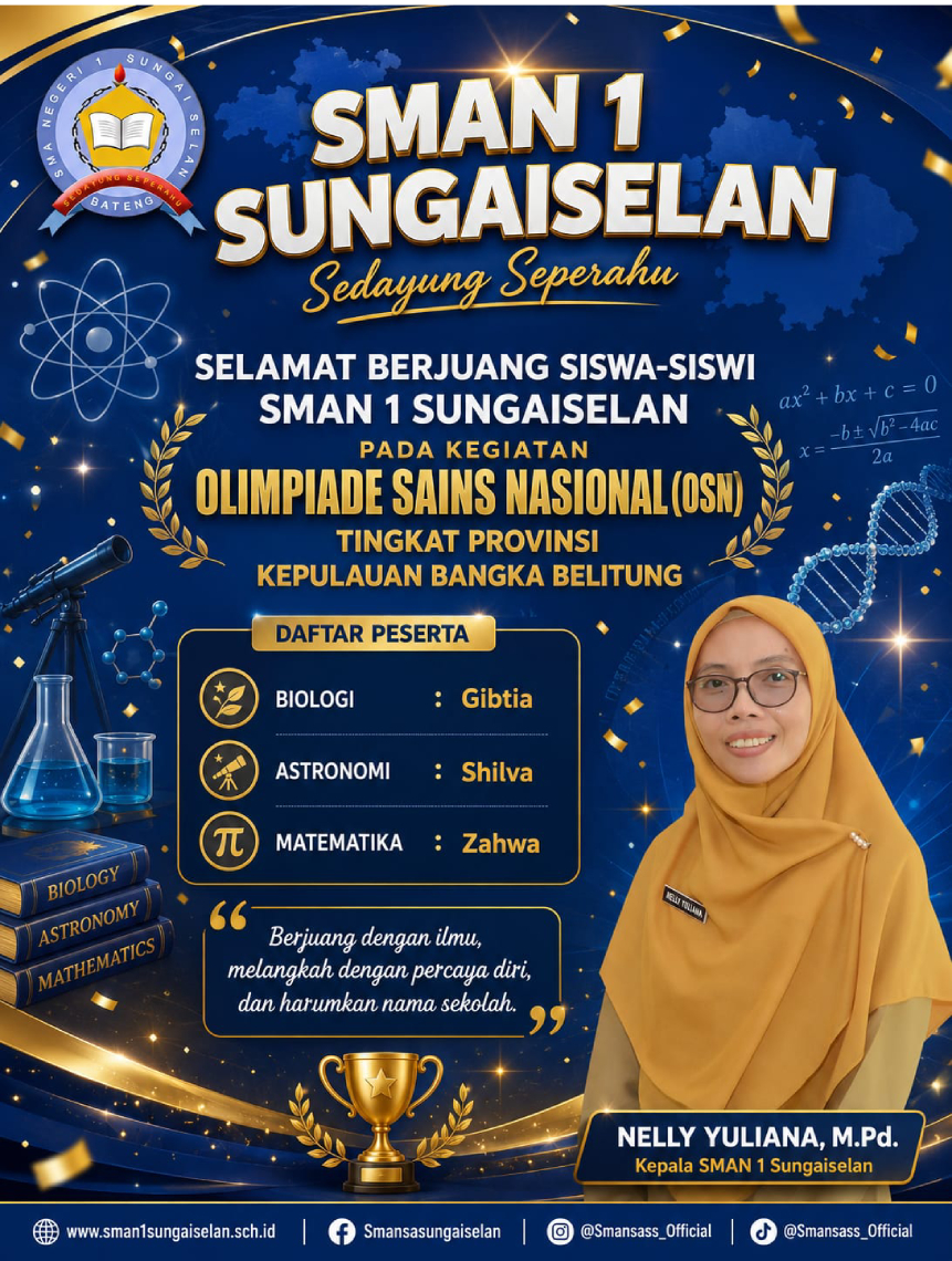 Olimpiade Sains Nasional (OSN) Tingkat Provinsi : Langkah SMAN 1 Sungaiselan Menuju Generasi Unggul